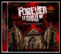 Forever It Shall Be : Reluming the Embers